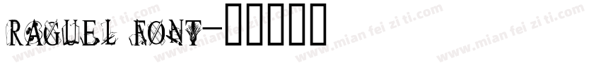raguel font字体转换